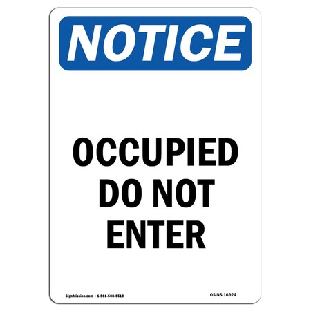 Signmission Safety Sign, OSHA Notice, 7" Height, Occupied Do Not Enter Sign, Portrait OS-NS-D-57-V-16924